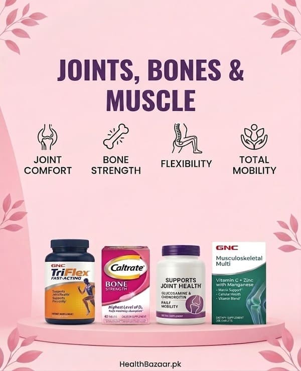 Joints, Bones & Muscle health supplements in Pakistan including GNC TriFlex & Caltrate on HealthBazaar.pk